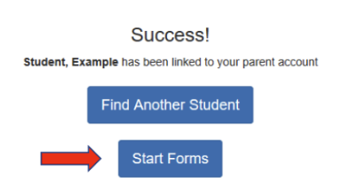 Success message showing student linked with Start Forms button